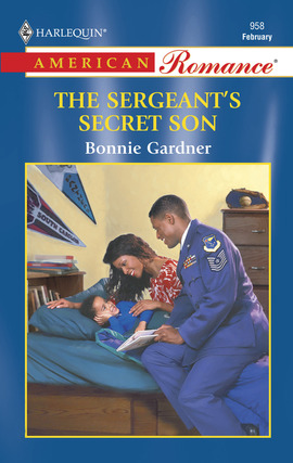 Title details for The Sergeant's Secret Son by Bonnie Gardner - Available